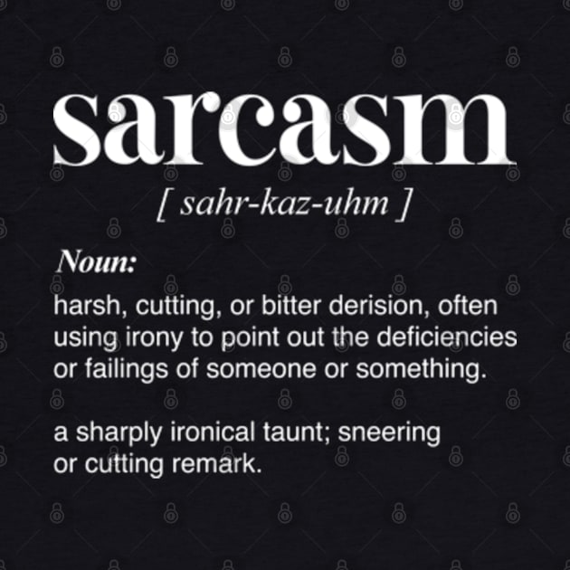 Sarcasm Definition Ver.2 by Burblues